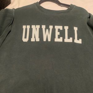 UNWELL Call Her Daddy Sweatshirt